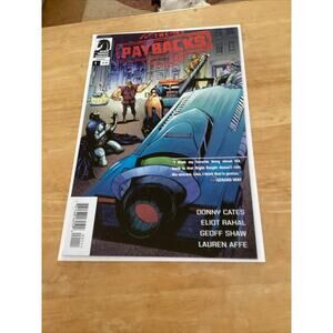 Paybacks #1 (Dark Horse, 2015) - First Issue!